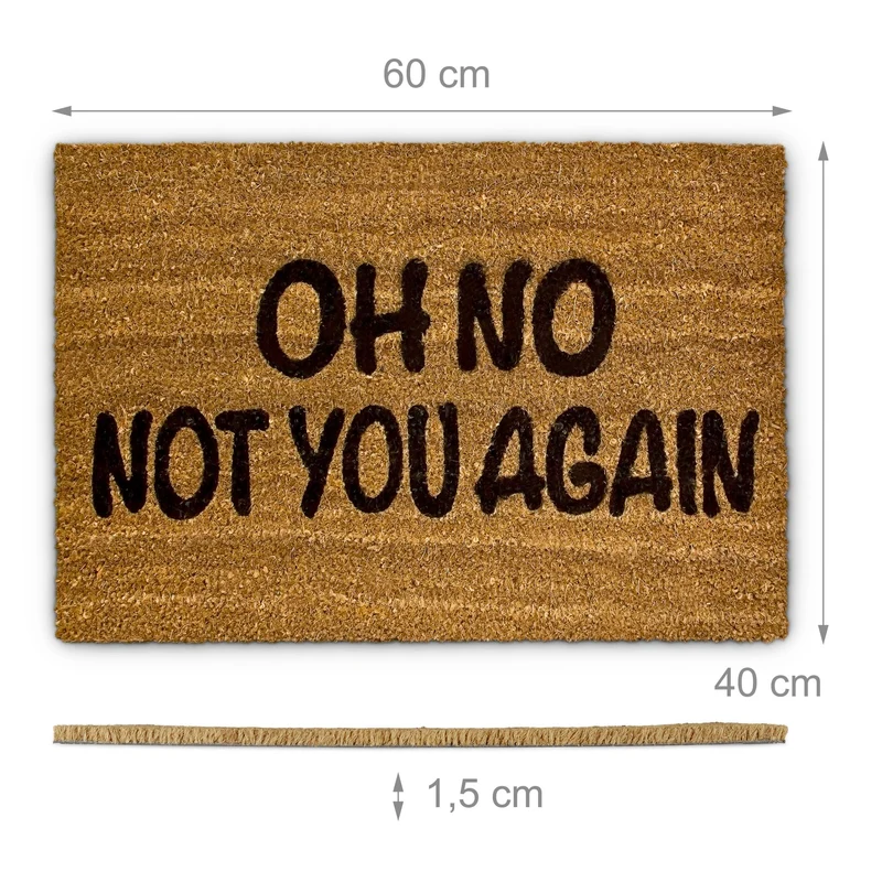 Paillasson décoratif humour intérieur extérieur 75 x 45 cm anti-glisse en coco marron 13_0003152