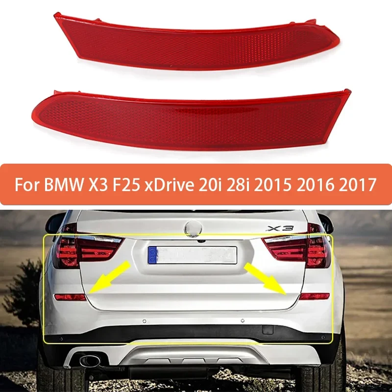Réflecteur de Pare-Chocs Arrière BMW X3 F25 2015-2017