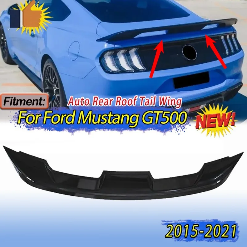Becquet Toit Ford Mustang GT500 Airfoil 2015-2021