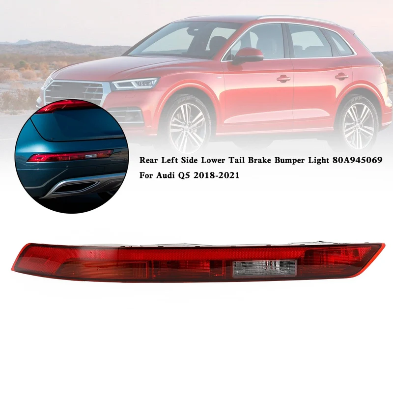 Feu Frein Arrière Gauche Audi Q5 2018-2021 Pare-Chocs 80A945069